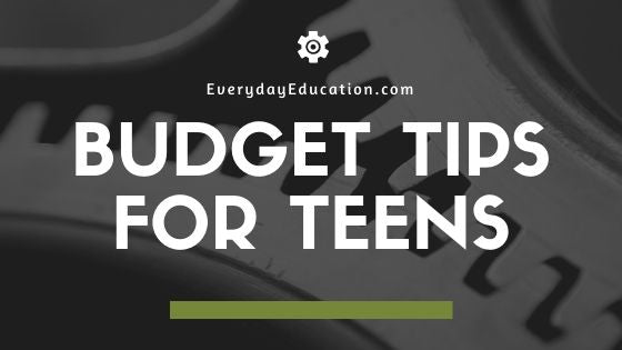 Budget Tips for Teens