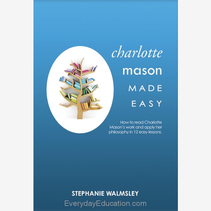 Charlotte Mason Made Easy - Print
