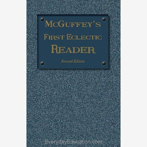 McGuffey’s First Eclectic Reader (1879) - Book