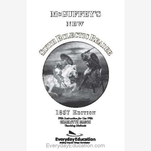 McGuffey Sixth Reader eBook (1857) - eBook