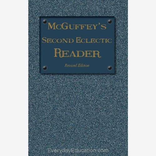 McGuffey’s Second Eclectic Reader (1879) - Book