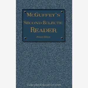 McGuffey’s Second Eclectic Reader (1879) - Book